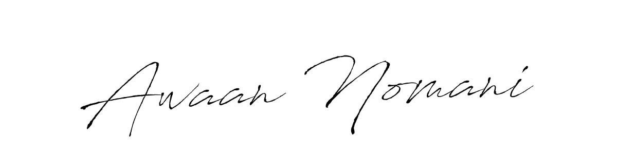 Make a beautiful signature design for name Awaan Nomani. With this signature (Antro_Vectra) style, you can create a handwritten signature for free. Awaan Nomani signature style 6 images and pictures png