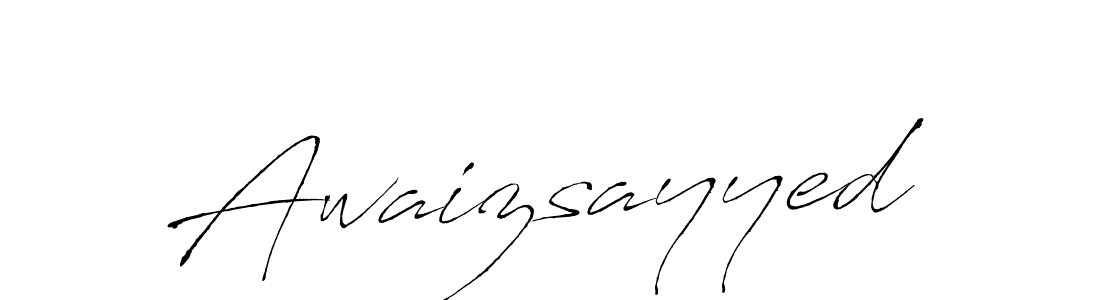 Use a signature maker to create a handwritten signature online. With this signature software, you can design (Antro_Vectra) your own signature for name Awaizsayyed. Awaizsayyed signature style 6 images and pictures png