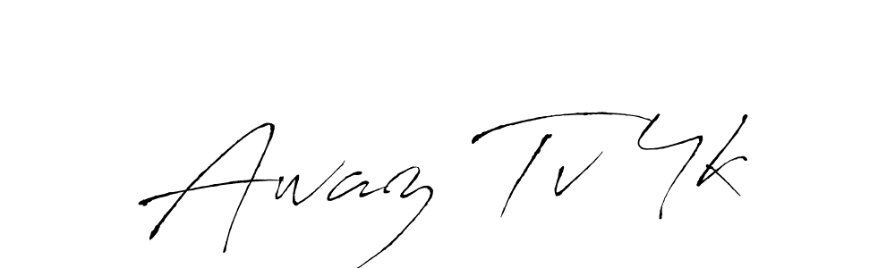 Make a beautiful signature design for name Awaz Tv 4k. Use this online signature maker to create a handwritten signature for free. Awaz Tv 4k signature style 6 images and pictures png