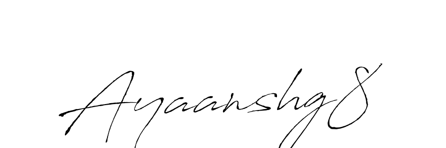 Create a beautiful signature design for name Ayaanshg8. With this signature (Antro_Vectra) fonts, you can make a handwritten signature for free. Ayaanshg8 signature style 6 images and pictures png