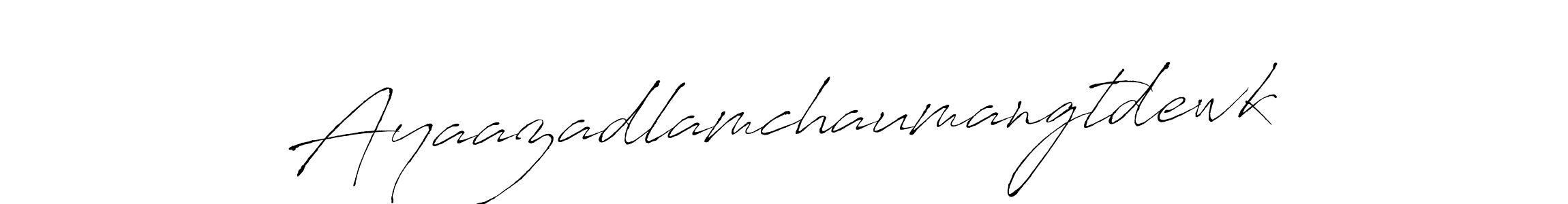 How to make Ayaazadlamchaumangtdewk name signature. Use Antro_Vectra style for creating short signs online. This is the latest handwritten sign. Ayaazadlamchaumangtdewk signature style 6 images and pictures png
