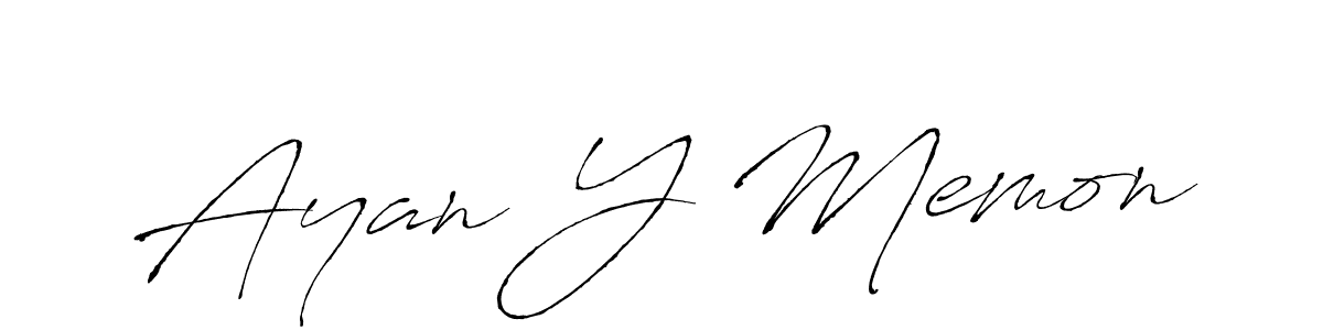 Design your own signature with our free online signature maker. With this signature software, you can create a handwritten (Antro_Vectra) signature for name Ayan Y Memon. Ayan Y Memon signature style 6 images and pictures png