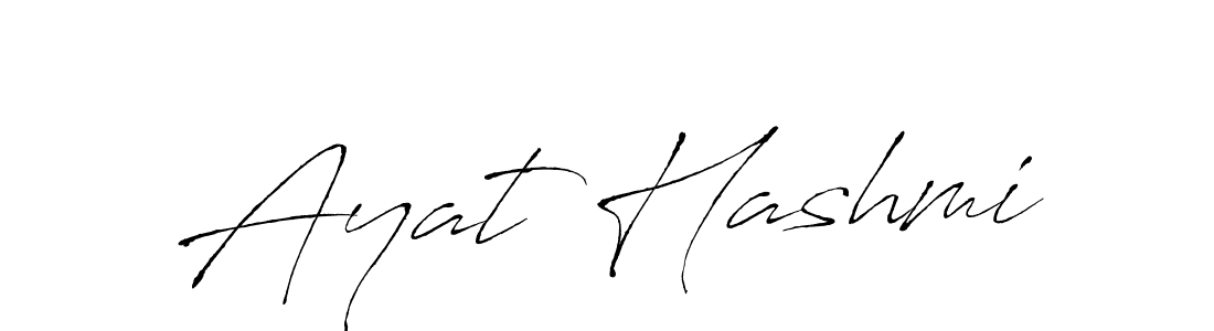 Design your own signature with our free online signature maker. With this signature software, you can create a handwritten (Antro_Vectra) signature for name Ayat Hashmi. Ayat Hashmi signature style 6 images and pictures png