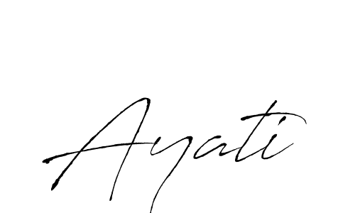Also we have Ayati name is the best signature style. Create professional handwritten signature collection using Antro_Vectra autograph style. Ayati signature style 6 images and pictures png