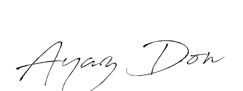 You should practise on your own different ways (Antro_Vectra) to write your name (Ayaz Don) in signature. don't let someone else do it for you. Ayaz Don signature style 6 images and pictures png