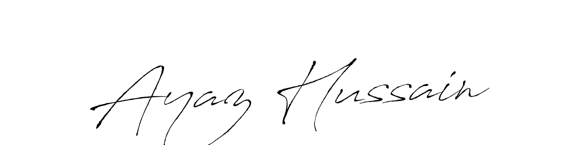 Make a beautiful signature design for name Ayaz Hussain. With this signature (Antro_Vectra) style, you can create a handwritten signature for free. Ayaz Hussain signature style 6 images and pictures png