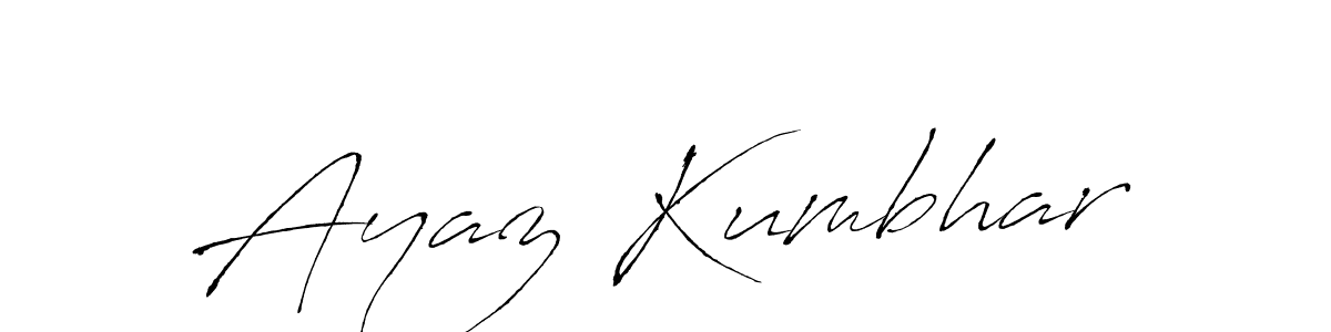 Make a beautiful signature design for name Ayaz Kumbhar. With this signature (Antro_Vectra) style, you can create a handwritten signature for free. Ayaz Kumbhar signature style 6 images and pictures png