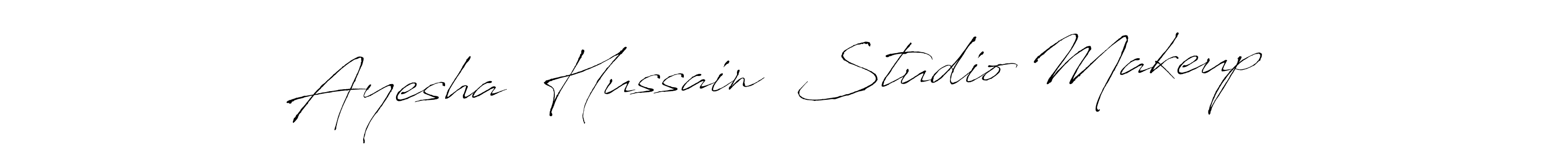 Design your own signature with our free online signature maker. With this signature software, you can create a handwritten (Antro_Vectra) signature for name Ayesha  Hussain  Studio Makeup . Ayesha  Hussain  Studio Makeup  signature style 6 images and pictures png