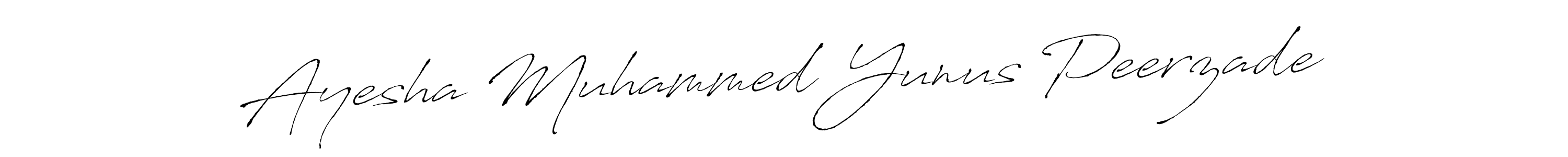 Ayesha Muhammed Yunus Peerzade stylish signature style. Best Handwritten Sign (Antro_Vectra) for my name. Handwritten Signature Collection Ideas for my name Ayesha Muhammed Yunus Peerzade. Ayesha Muhammed Yunus Peerzade signature style 6 images and pictures png