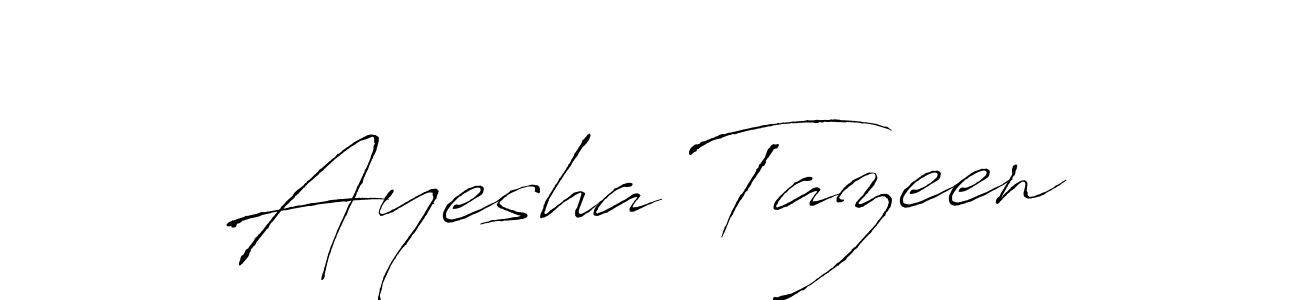 Also we have Ayesha Tazeen name is the best signature style. Create professional handwritten signature collection using Antro_Vectra autograph style. Ayesha Tazeen signature style 6 images and pictures png