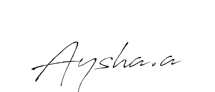 It looks lik you need a new signature style for name Aysha.a. Design unique handwritten (Antro_Vectra) signature with our free signature maker in just a few clicks. Aysha.a signature style 6 images and pictures png