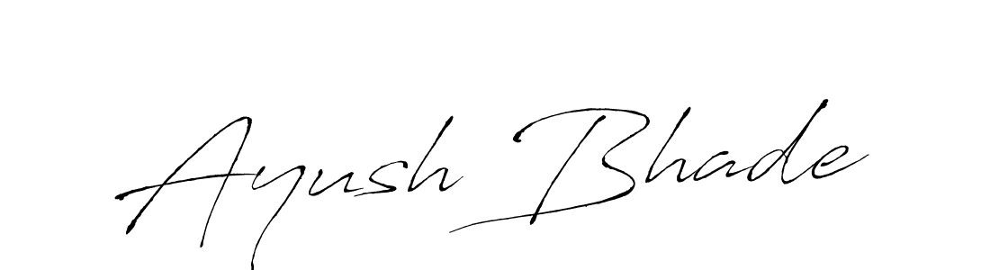 Also we have Ayush Bhade name is the best signature style. Create professional handwritten signature collection using Antro_Vectra autograph style. Ayush Bhade signature style 6 images and pictures png