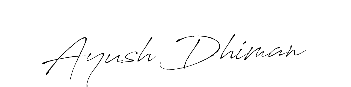 You should practise on your own different ways (Antro_Vectra) to write your name (Ayush Dhiman) in signature. don't let someone else do it for you. Ayush Dhiman signature style 6 images and pictures png