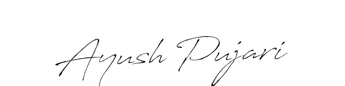 Ayush Pujari stylish signature style. Best Handwritten Sign (Antro_Vectra) for my name. Handwritten Signature Collection Ideas for my name Ayush Pujari. Ayush Pujari signature style 6 images and pictures png