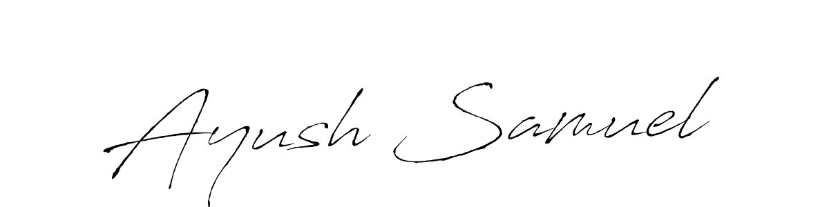 Create a beautiful signature design for name Ayush Samuel. With this signature (Antro_Vectra) fonts, you can make a handwritten signature for free. Ayush Samuel signature style 6 images and pictures png