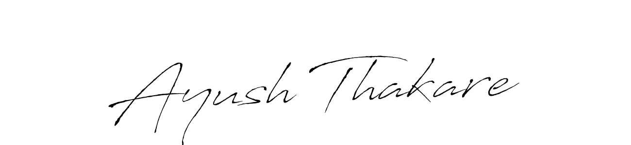 How to make Ayush Thakare name signature. Use Antro_Vectra style for creating short signs online. This is the latest handwritten sign. Ayush Thakare signature style 6 images and pictures png