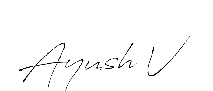 Also we have Ayush V name is the best signature style. Create professional handwritten signature collection using Antro_Vectra autograph style. Ayush V signature style 6 images and pictures png