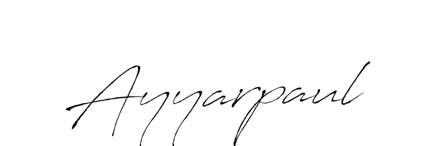 Also we have Ayyarpaul name is the best signature style. Create professional handwritten signature collection using Antro_Vectra autograph style. Ayyarpaul signature style 6 images and pictures png