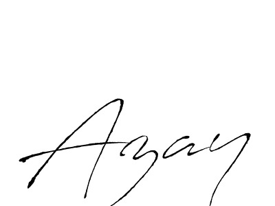 Also we have Azay name is the best signature style. Create professional handwritten signature collection using Antro_Vectra autograph style. Azay signature style 6 images and pictures png