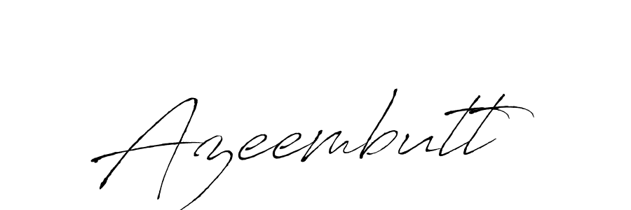 Make a beautiful signature design for name Azeembutt. With this signature (Antro_Vectra) style, you can create a handwritten signature for free. Azeembutt signature style 6 images and pictures png