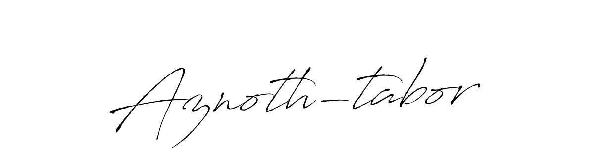 Design your own signature with our free online signature maker. With this signature software, you can create a handwritten (Antro_Vectra) signature for name Aznoth-tabor. Aznoth-tabor signature style 6 images and pictures png