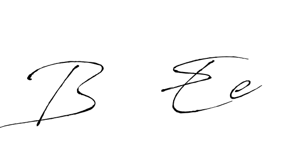 Create a beautiful signature design for name B   Ee. With this signature (Antro_Vectra) fonts, you can make a handwritten signature for free. B   Ee signature style 6 images and pictures png