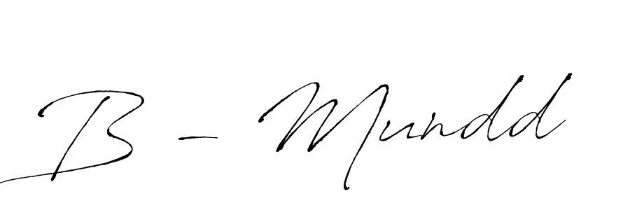 Also we have B - Mundd name is the best signature style. Create professional handwritten signature collection using Antro_Vectra autograph style. B - Mundd signature style 6 images and pictures png