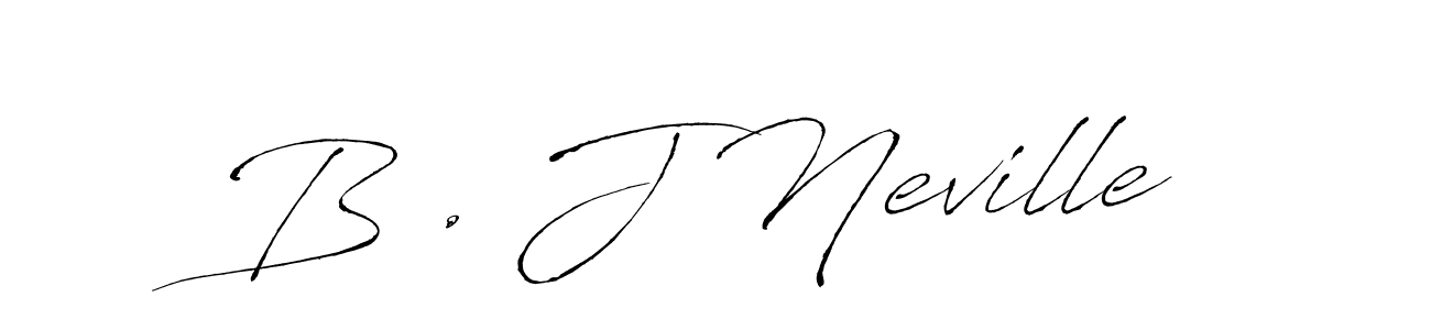 You should practise on your own different ways (Antro_Vectra) to write your name (B . J Neville) in signature. don't let someone else do it for you. B . J Neville signature style 6 images and pictures png