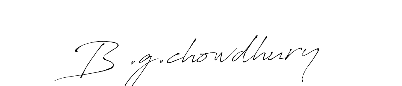 How to make B .g.chowdhury signature? Antro_Vectra is a professional autograph style. Create handwritten signature for B .g.chowdhury name. B .g.chowdhury signature style 6 images and pictures png