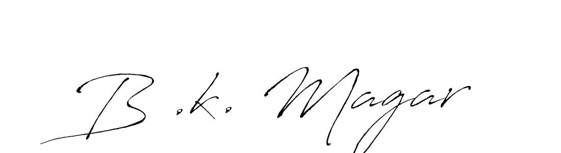 Design your own signature with our free online signature maker. With this signature software, you can create a handwritten (Antro_Vectra) signature for name B .k. Magar. B .k. Magar signature style 6 images and pictures png