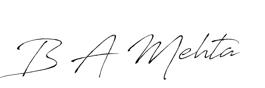 It looks lik you need a new signature style for name B A Mehta. Design unique handwritten (Antro_Vectra) signature with our free signature maker in just a few clicks. B A Mehta signature style 6 images and pictures png
