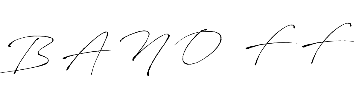 See photos of B A N O  F F official signature by Spectra . Check more albums & portfolios. Read reviews & check more about Antro_Vectra font. B A N O  F F signature style 6 images and pictures png