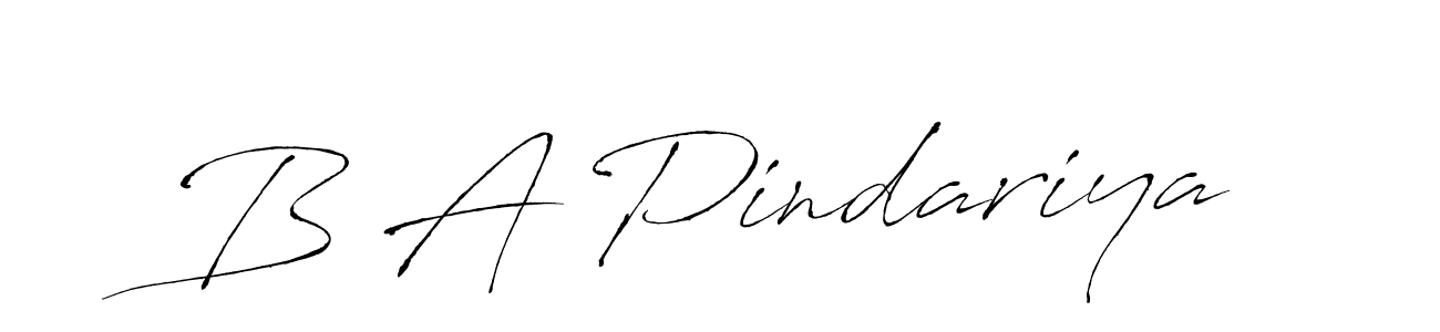 How to make B A Pindariya signature? Antro_Vectra is a professional autograph style. Create handwritten signature for B A Pindariya name. B A Pindariya signature style 6 images and pictures png