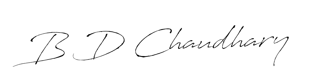 Create a beautiful signature design for name B D Chaudhary. With this signature (Antro_Vectra) fonts, you can make a handwritten signature for free. B D Chaudhary signature style 6 images and pictures png