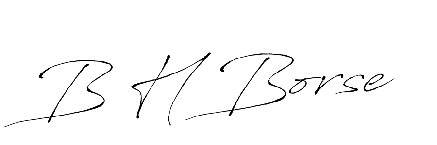 Create a beautiful signature design for name B H Borse. With this signature (Antro_Vectra) fonts, you can make a handwritten signature for free. B H Borse signature style 6 images and pictures png