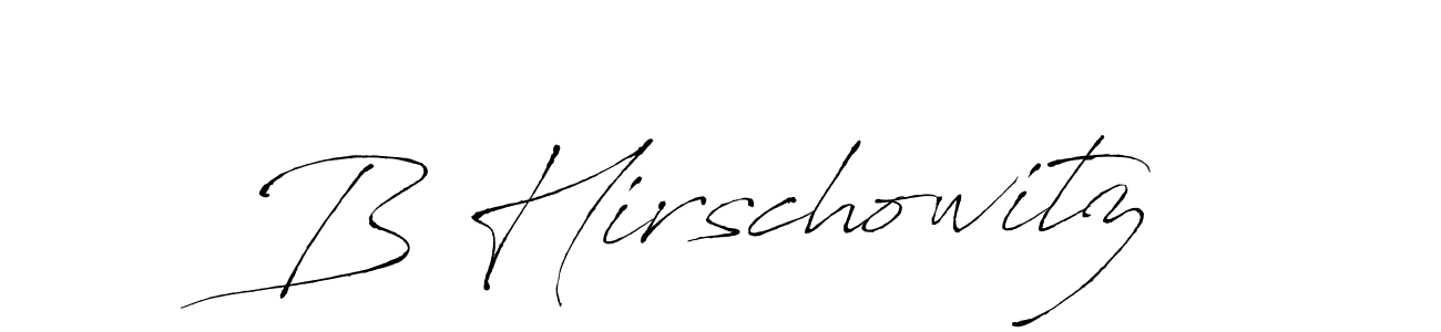 Create a beautiful signature design for name B Hirschowitz. With this signature (Antro_Vectra) fonts, you can make a handwritten signature for free. B Hirschowitz signature style 6 images and pictures png