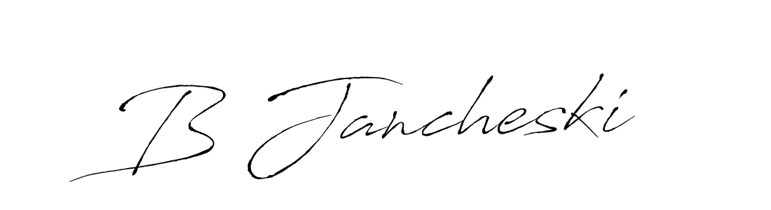 Also we have B Jancheski name is the best signature style. Create professional handwritten signature collection using Antro_Vectra autograph style. B Jancheski signature style 6 images and pictures png