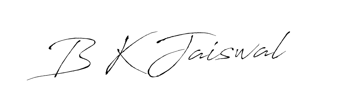 Once you've used our free online signature maker to create your best signature Antro_Vectra style, it's time to enjoy all of the benefits that B K Jaiswal name signing documents. B K Jaiswal signature style 6 images and pictures png