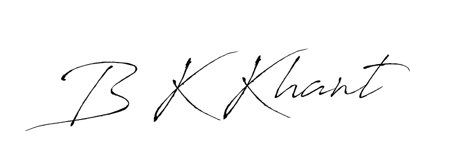 How to make B K Khant signature? Antro_Vectra is a professional autograph style. Create handwritten signature for B K Khant name. B K Khant signature style 6 images and pictures png
