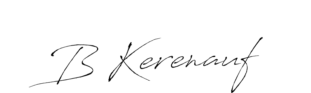 Make a beautiful signature design for name B Kerenauf. With this signature (Antro_Vectra) style, you can create a handwritten signature for free. B Kerenauf signature style 6 images and pictures png