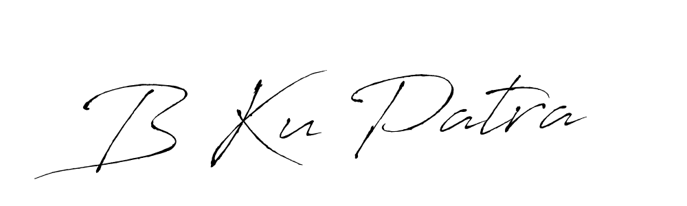 if you are searching for the best signature style for your name B Ku Patra. so please give up your signature search. here we have designed multiple signature styles  using Antro_Vectra. B Ku Patra signature style 6 images and pictures png