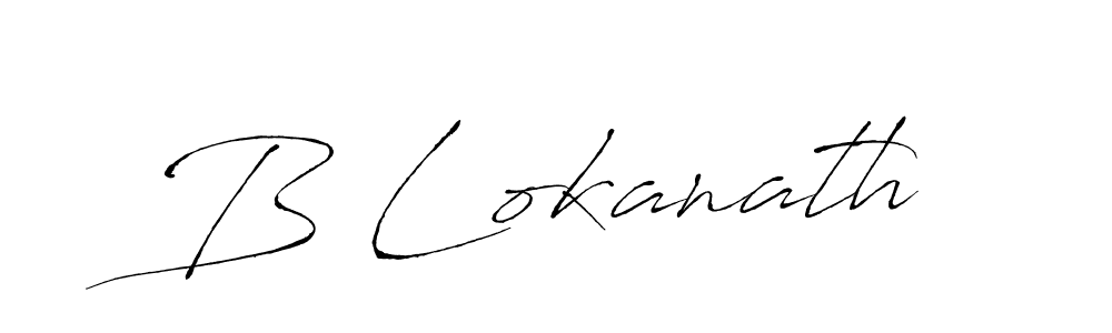 Design your own signature with our free online signature maker. With this signature software, you can create a handwritten (Antro_Vectra) signature for name B Lokanath. B Lokanath signature style 6 images and pictures png