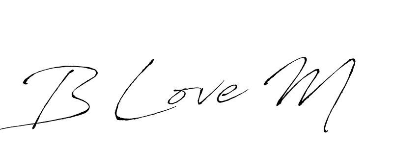 B Love M stylish signature style. Best Handwritten Sign (Antro_Vectra) for my name. Handwritten Signature Collection Ideas for my name B Love M. B Love M signature style 6 images and pictures png
