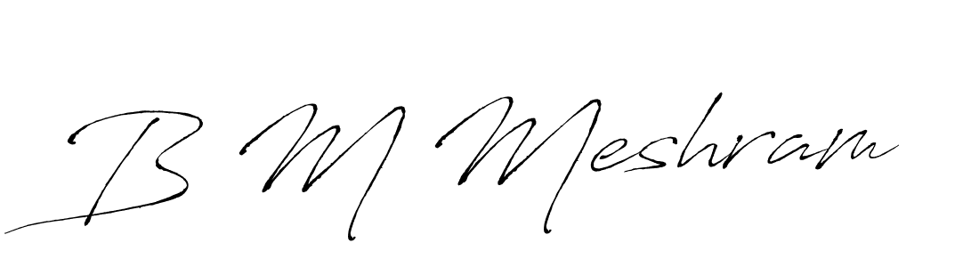 Make a beautiful signature design for name B M Meshram. Use this online signature maker to create a handwritten signature for free. B M Meshram signature style 6 images and pictures png