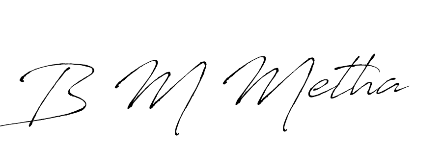 You should practise on your own different ways (Antro_Vectra) to write your name (B M Metha) in signature. don't let someone else do it for you. B M Metha signature style 6 images and pictures png