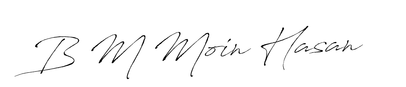 You can use this online signature creator to create a handwritten signature for the name B M Moin Hasan. This is the best online autograph maker. B M Moin Hasan signature style 6 images and pictures png