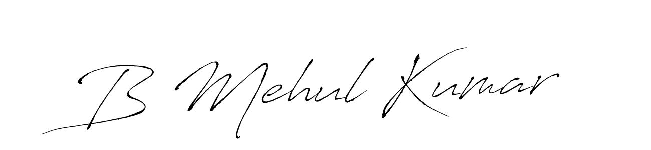 Make a short B Mehul Kumar signature style. Manage your documents anywhere anytime using Antro_Vectra. Create and add eSignatures, submit forms, share and send files easily. B Mehul Kumar signature style 6 images and pictures png