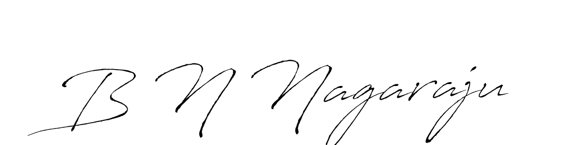 How to make B N Nagaraju signature? Antro_Vectra is a professional autograph style. Create handwritten signature for B N Nagaraju name. B N Nagaraju signature style 6 images and pictures png