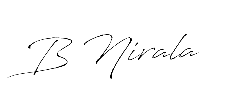 Make a short B Nirala signature style. Manage your documents anywhere anytime using Antro_Vectra. Create and add eSignatures, submit forms, share and send files easily. B Nirala signature style 6 images and pictures png
