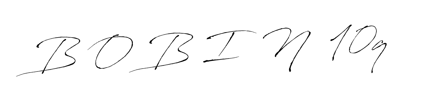 The best way (Antro_Vectra) to make a short signature is to pick only two or three words in your name. The name B O B I  N  10q include a total of six letters. For converting this name. B O B I  N  10q signature style 6 images and pictures png